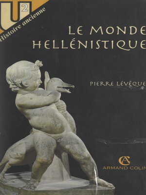 cover image of Le Monde hellénistique
